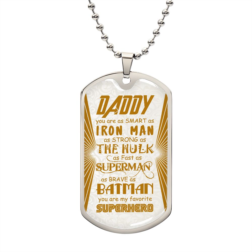 Gift for Daddy You Are My Favorite Super Hero