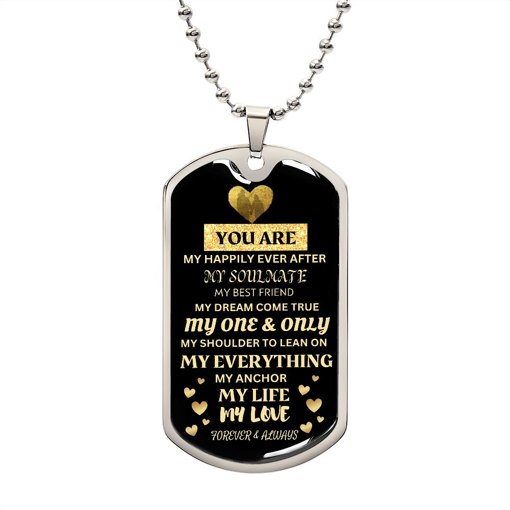 YOU ARE MY EVERYTHING MILITARY NECKLACE FOR HUSBAND, WIFE, SOULMATE, GIRLFRIEND, BOYFRIEND