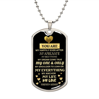 YOU ARE MY EVERYTHING MILITARY NECKLACE FOR HUSBAND, WIFE, SOULMATE, GIRLFRIEND, BOYFRIEND
