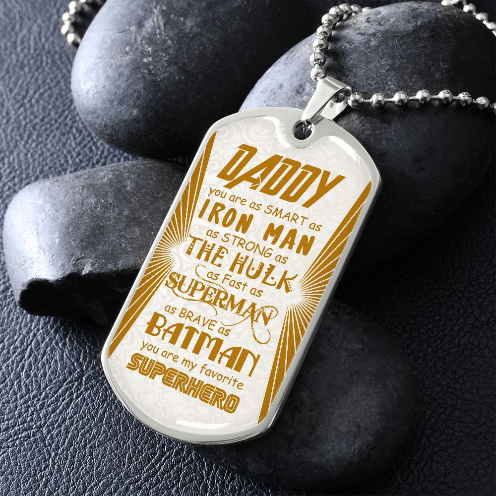 Gift for Daddy You Are My Favorite Super Hero