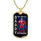 Gift For Daddy You Are My Superhero