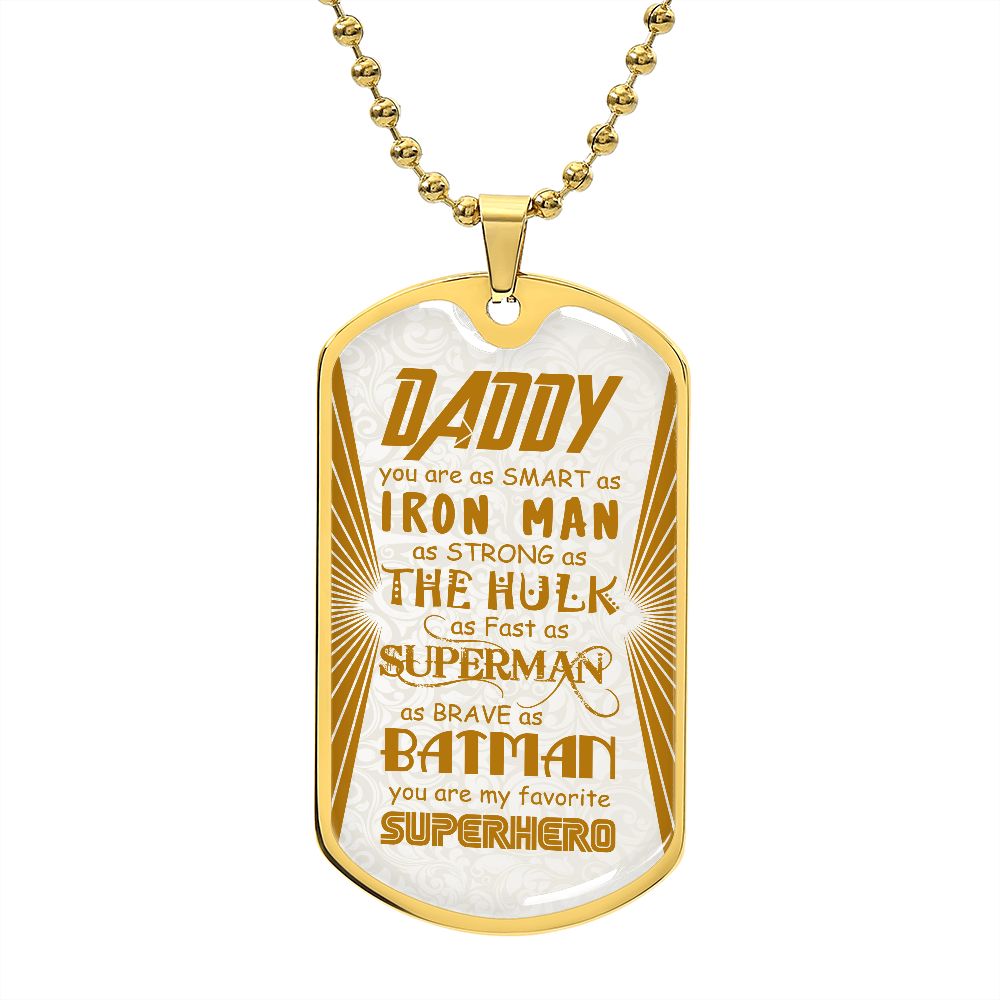 Gift for Daddy You Are My Favorite Super Hero