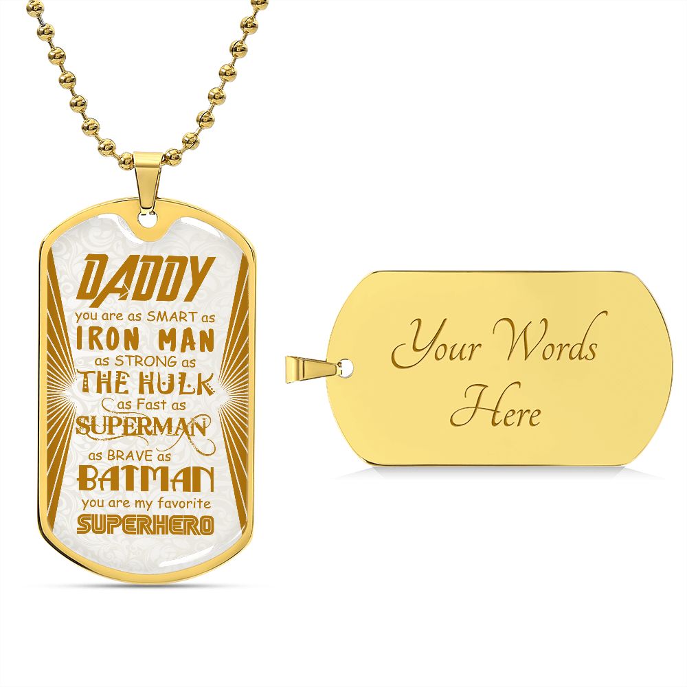 Gift for Daddy You Are My Favorite Super Hero