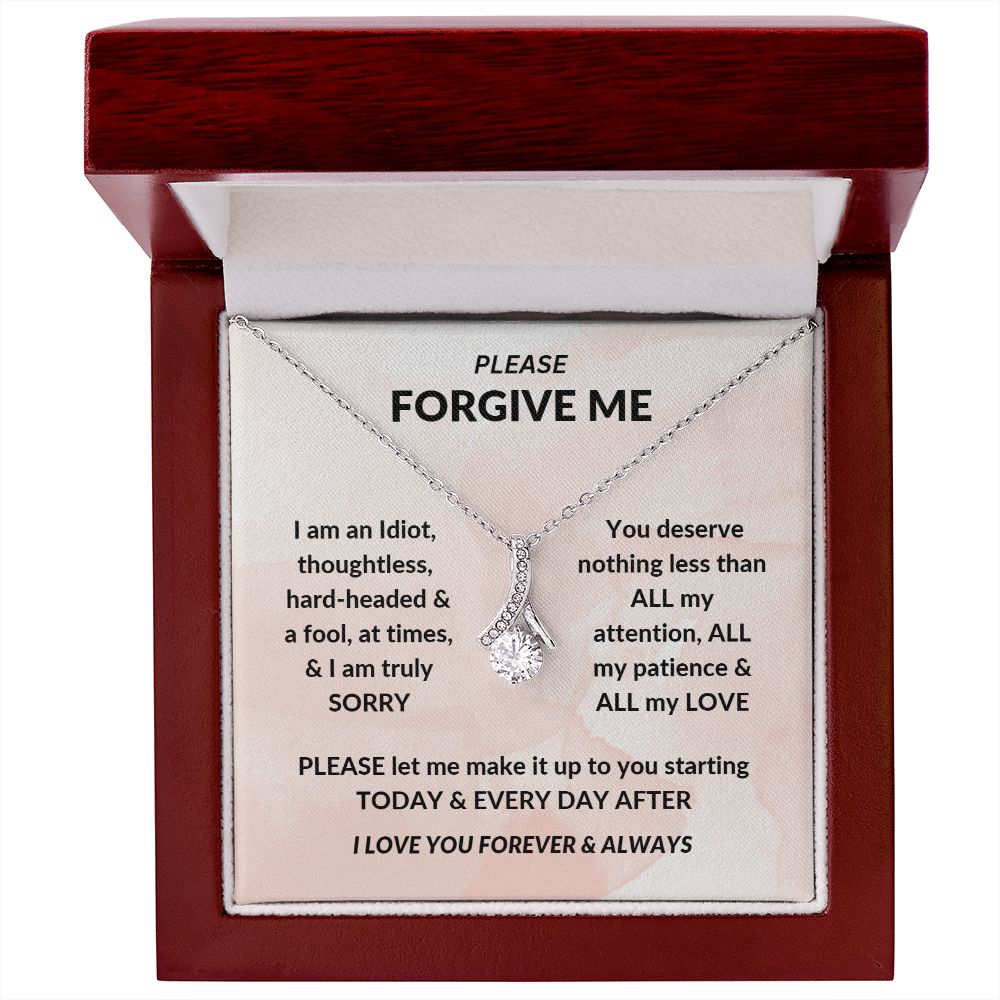 I AM SORRY FORGIVE ME
