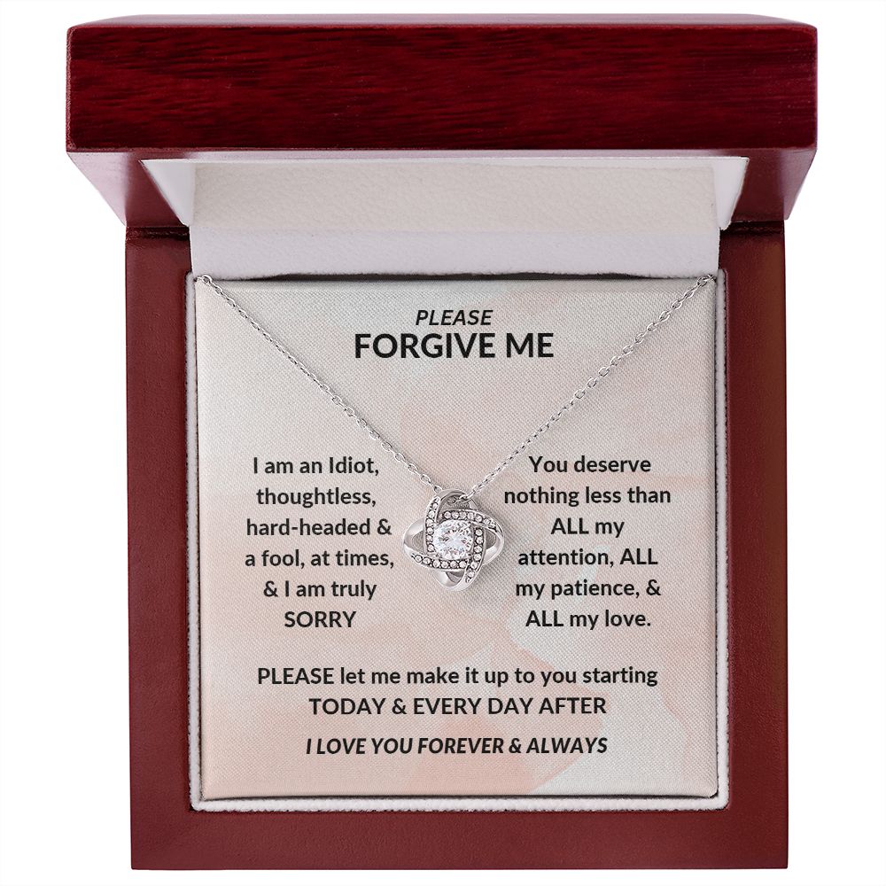 PLEASE FORGIVE ME